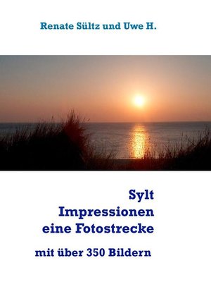 cover image of Sylt Impressionen--eine Fotostrecke rund um die Insel Sylt